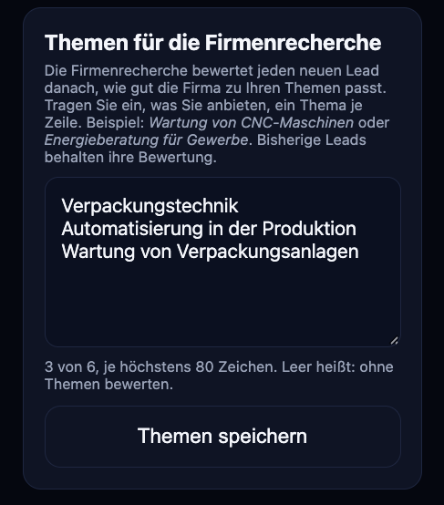 Feld Themen für die Firmenrecherche mit drei Themen, Zähler 3 von 6 und Knopf Themen speichern